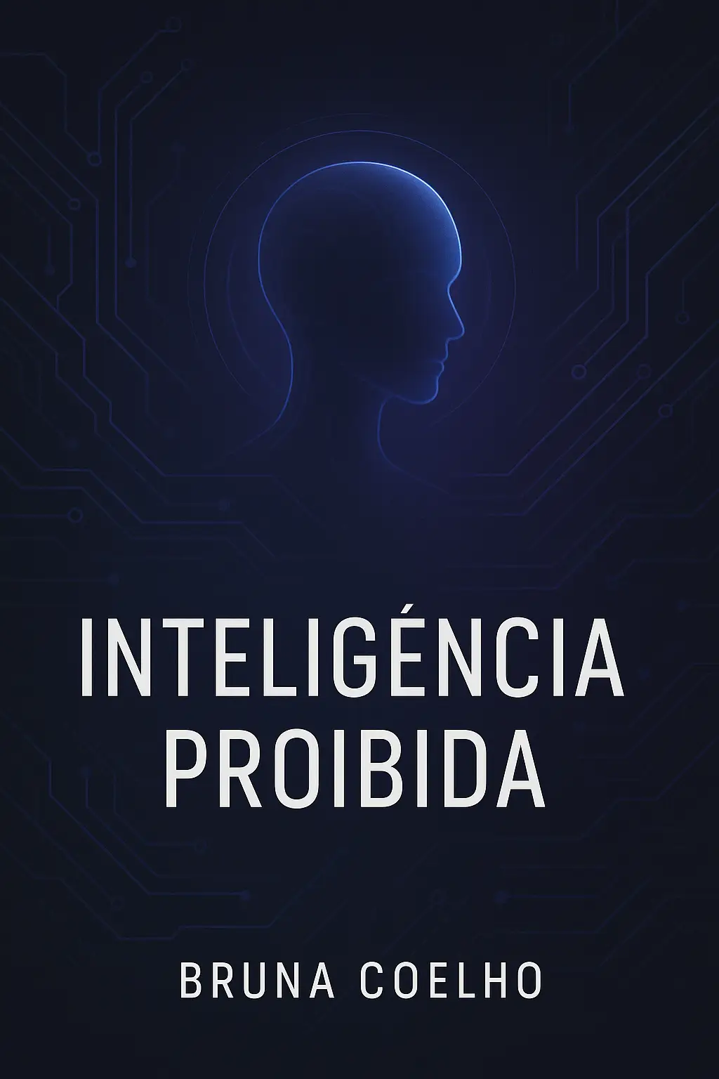 Inteligência Proibida