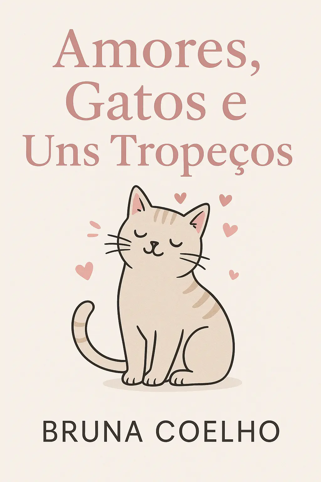 Amores, Gatos e Uns Tropeços
